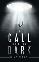 Mike Fisher | A Call From The Dark | Buch | Englisch (2021) | Gebunden