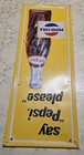 1960s Vintage PEPSI COLA SAY PEPSI PLEASE ADVERTISING SIGN Gas Station Store  — photo 6
