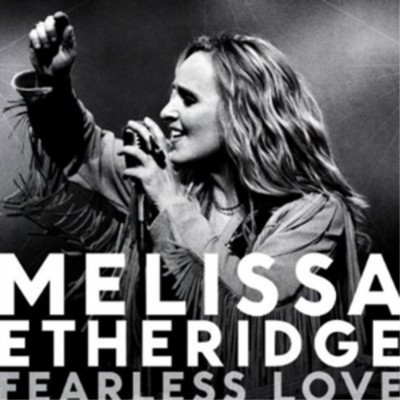Melissa Etheridge Fearless Love (CD) Album
