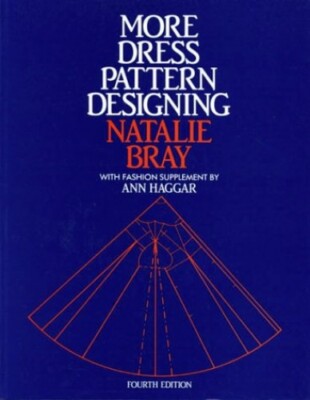 More Dress Pattern Designing, Fourth Edit... by Haggar, Ann Paperback / softback