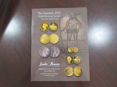 Stack's Bowers 2022 Global Showcase Auction: World & Ancient Coins, 400 pages
