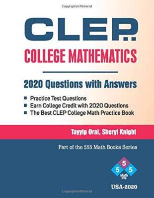 CLEP : College Mathematics (2020 Questions with Answers): College ma - VERY GOOD