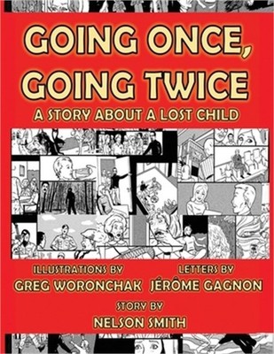 Going Once, Going Twice: A Story About a Lost Child (Paperback or Softback)