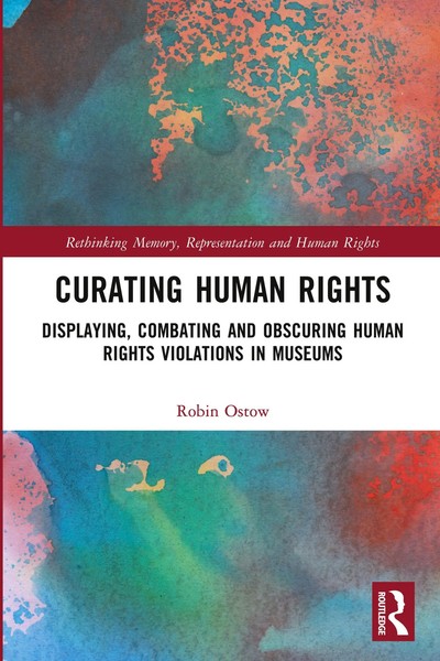 Robin Ostow | Curating Human Rights | Taschenbuch | Englisch (2026) | Routledge-image