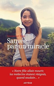 Sauvée par un miracle  von Tran, Emmanuel | Buch | Zustand sehr gut
