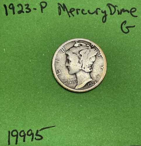 1923-P Mercury Dime 90% Silver Good GD See Pictures