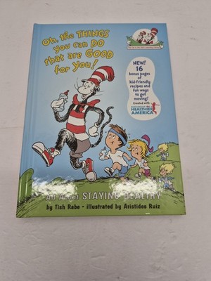 Dr Seuss OH THE THINGS YOU CAN DO THAT ARE GOOD FOR YOU (ARISTIDES Book )