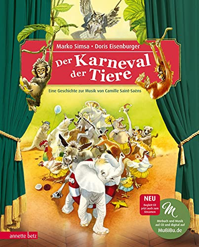 Marko Simsa Der Karneval der Tiere: Eine Geschichte zur Musik (Copertina rigida)