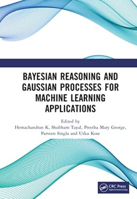 Bayesianisches Denken und Gaußsche Prozesse für maschinelles Lernen - J555z