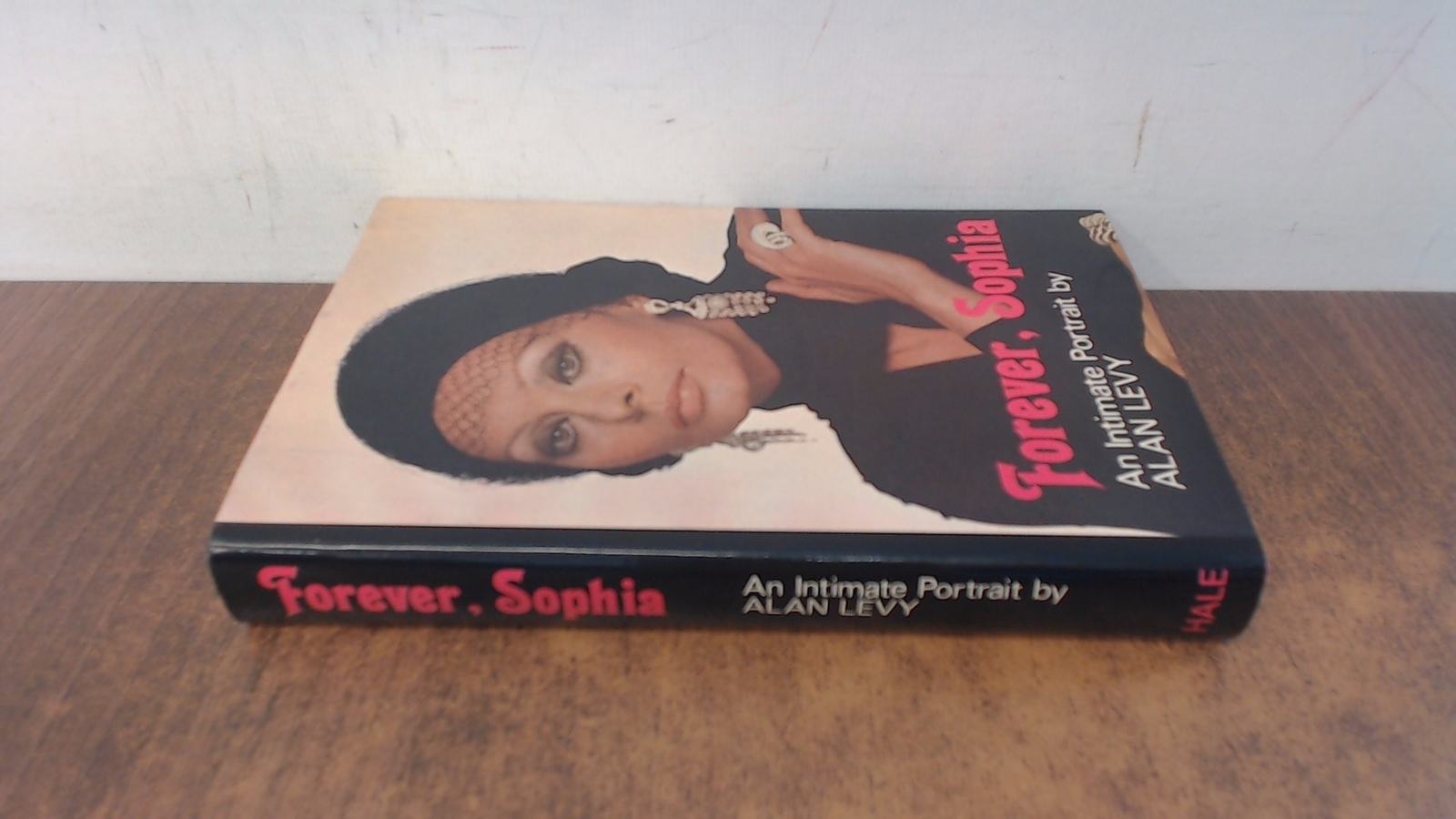 Forever Sophia, Levy, Alan, Robert Hale Ltd, 1980, Hardcover eBay