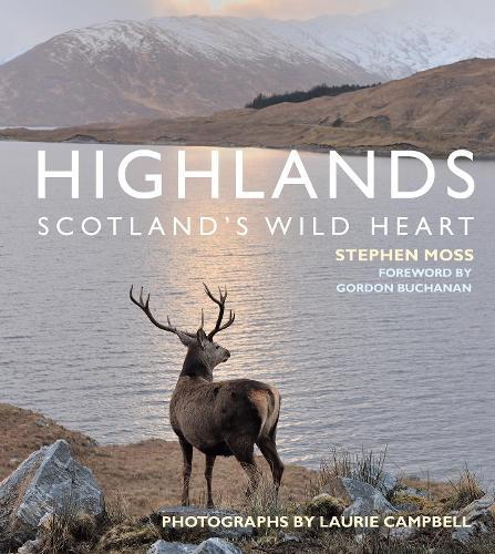 Stephen Moss Highlands - Scotland's Wild Heart (Tascabile)