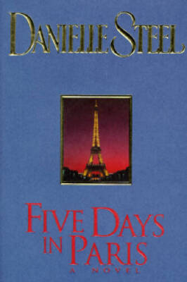 Five Days in Paris - Hardcover By Steel, Danielle - GOOD