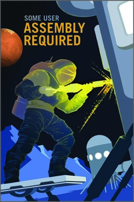 SOME USER ASSEMBLY REQUIRED NASA Recruitment Retro Poster 12x18 Space