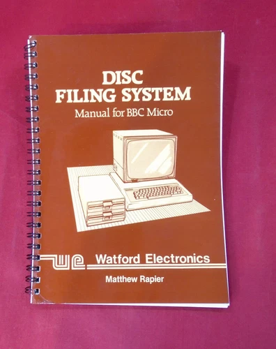 Disc Filing System for the Acorn BBC Micro. Watford Electronics Matthew Rapier