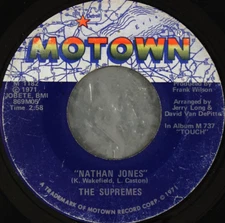  The Supremes ‎– Nathan Jones / Happy (Is A Bumpy Road)  45 RPM RECORD