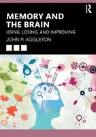 Memory And The Brain Using, Losing, And Improving John P. Aggleton Taschenbuch