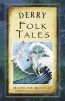 Madeline Mccully - Derry Folk Tales - Paperback - G245Z