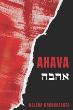 Ahava by Helena Barbagelata Paperback Book