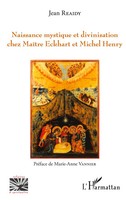 Jean Reaidy | Naissance Mystique et Divinisation Chez MaîTre Eckhart Et...