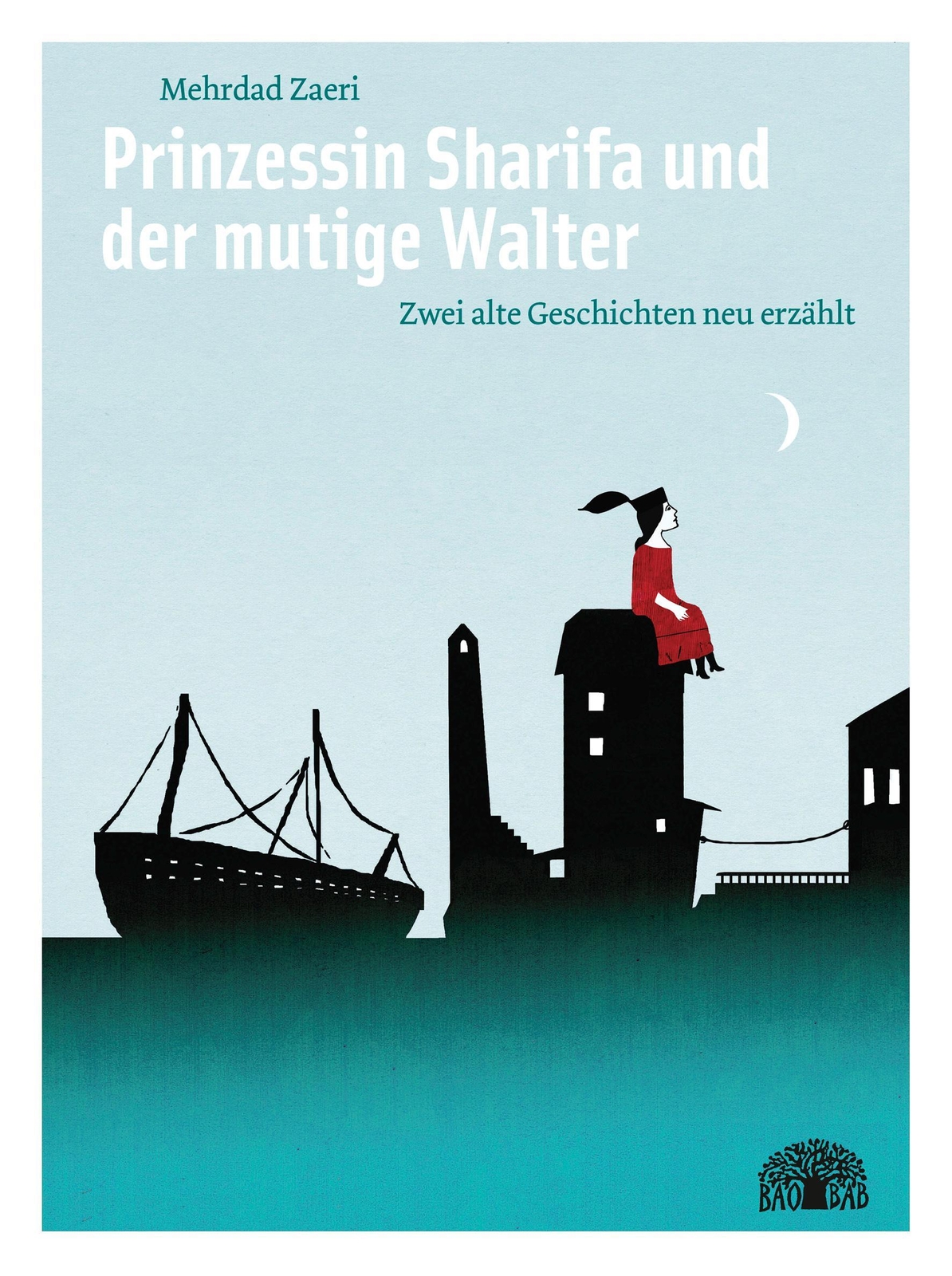 Prinzessin Sharifa Und Der Mutige Walter Anne Richter