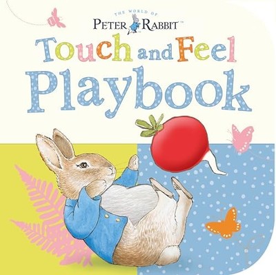 Peter Rabbit: Touch and Feel Playbook by Potter, Beatrix 072328606X