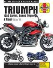 2005 2015 Triumph Sprint Speed Triple Tiger 94 94R Haynes Repair Shop Manual