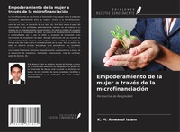 Empoderamiento De La Mujer A TravéS De La MicrofinanciacióN K. M. Anwarul Islam