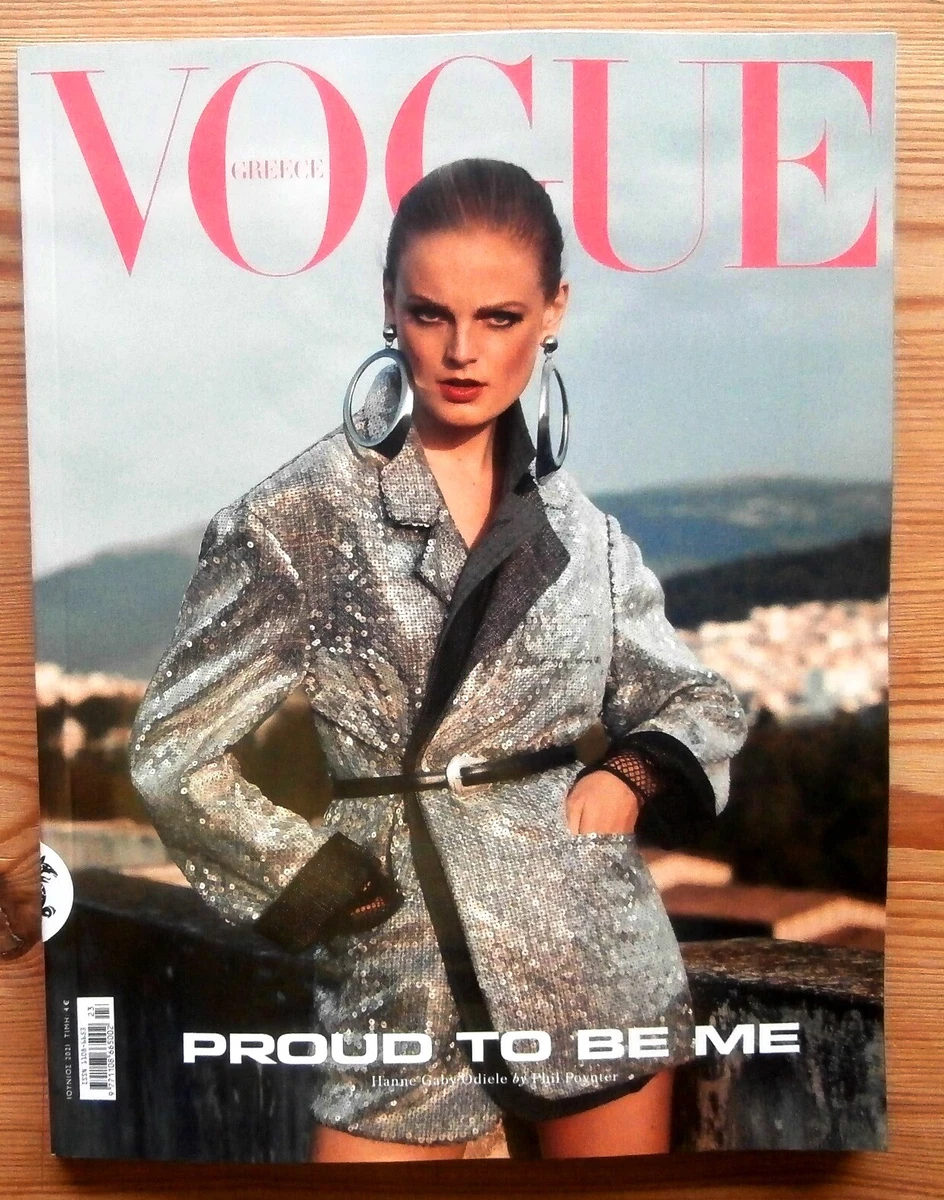 VOGUE GREECE #23-B JUNE 2021 GREEK HANNE GABY ODIELE BY PHIL POYNTER PROUD TO BE