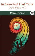 In Search of Lost Time [volumes 1 to 7] - Hardback NEW Proust, Marcel 03/02/2024