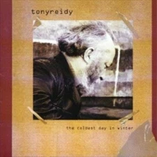 Coldest Day in Winter by Reidy, Tony [Audio CD]