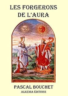 LES FORGERONS DE LAURA von PASCAL BOUCHET | Buch | Zustand gut