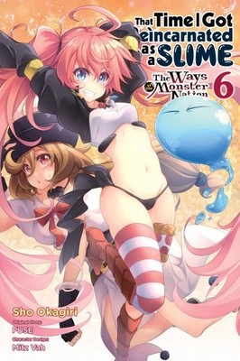 Barri Shrager (u. a.) | That Time I Got Reincarnated as a Slime, Vol. 6 (manga)