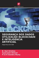 B. Hari Krishna (U. A.) | SeguranÇA DOS Dados UtilizaÇÃO Blockchain E...