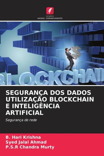 B. Hari Krishna (U. A.) | SeguranÇA DOS Dados UtilizaÇÃO Blockchain E...-image