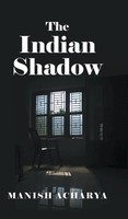 Manish Acharya | The Indian Shadow | Buch | Englisch (2020) | Gebunden