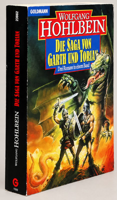 Wolfgang Hohlbein - Die Saga von Garth & Torian Bd.1 bis 3