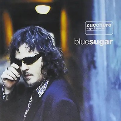 Zucchero - Blue Sugar (Ital.Version)