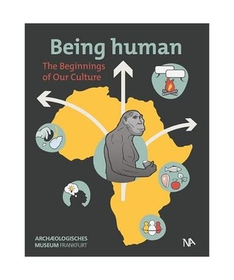 Being human: The Beginnings of Our Culture: The Beginnings of Our Culture