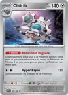 Carte CLITICLIC 101/142 HOLO Pokémon Couronne Stellaire EV07 Neuve SCR FR