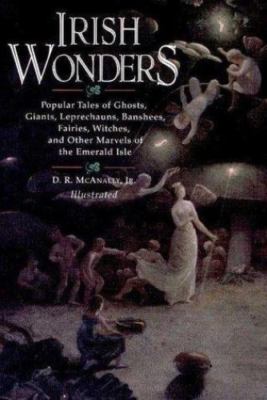 Irish Wonders - hardcover, 0517123967, DR McAnally Jr