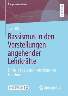 Rassismus In Den Vorstellungen Angehender Lehrkr?Fte : Ein B...