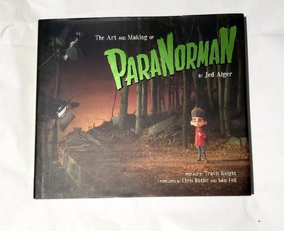 The Art and Making of ParaNorman by Jed Alger