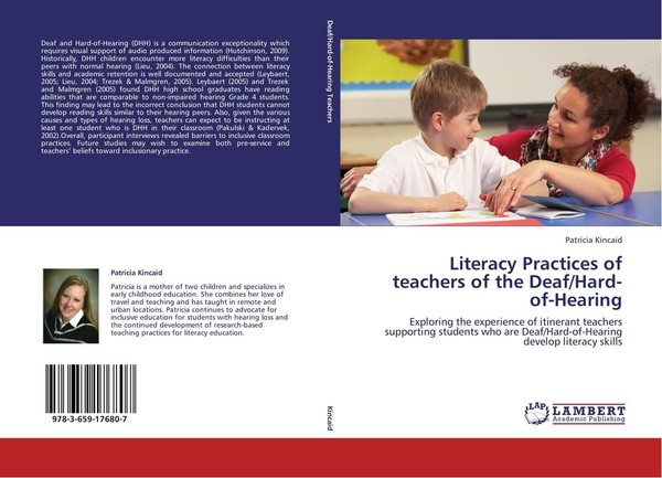 Literacy Practices Of Teachers Of The Deaf/Hard-Of-Hearing Patricia Kincaid-image