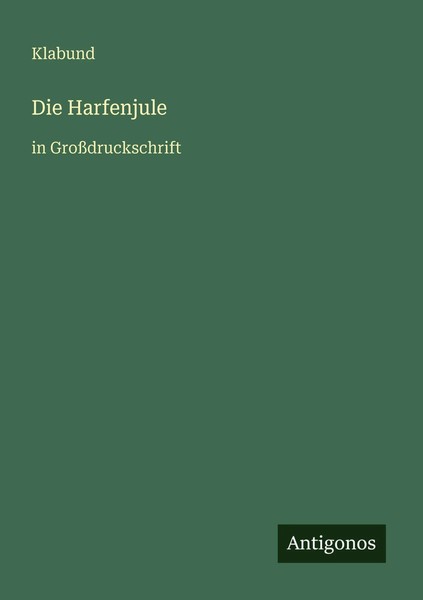 Klabund | Die Harfenjule | Taschenbuch | Deutsch (2025) | In GroßDruckschrift-image