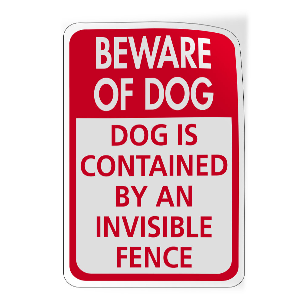 Invisible Fence Beware of Dog Vertical Vinyl Stickers