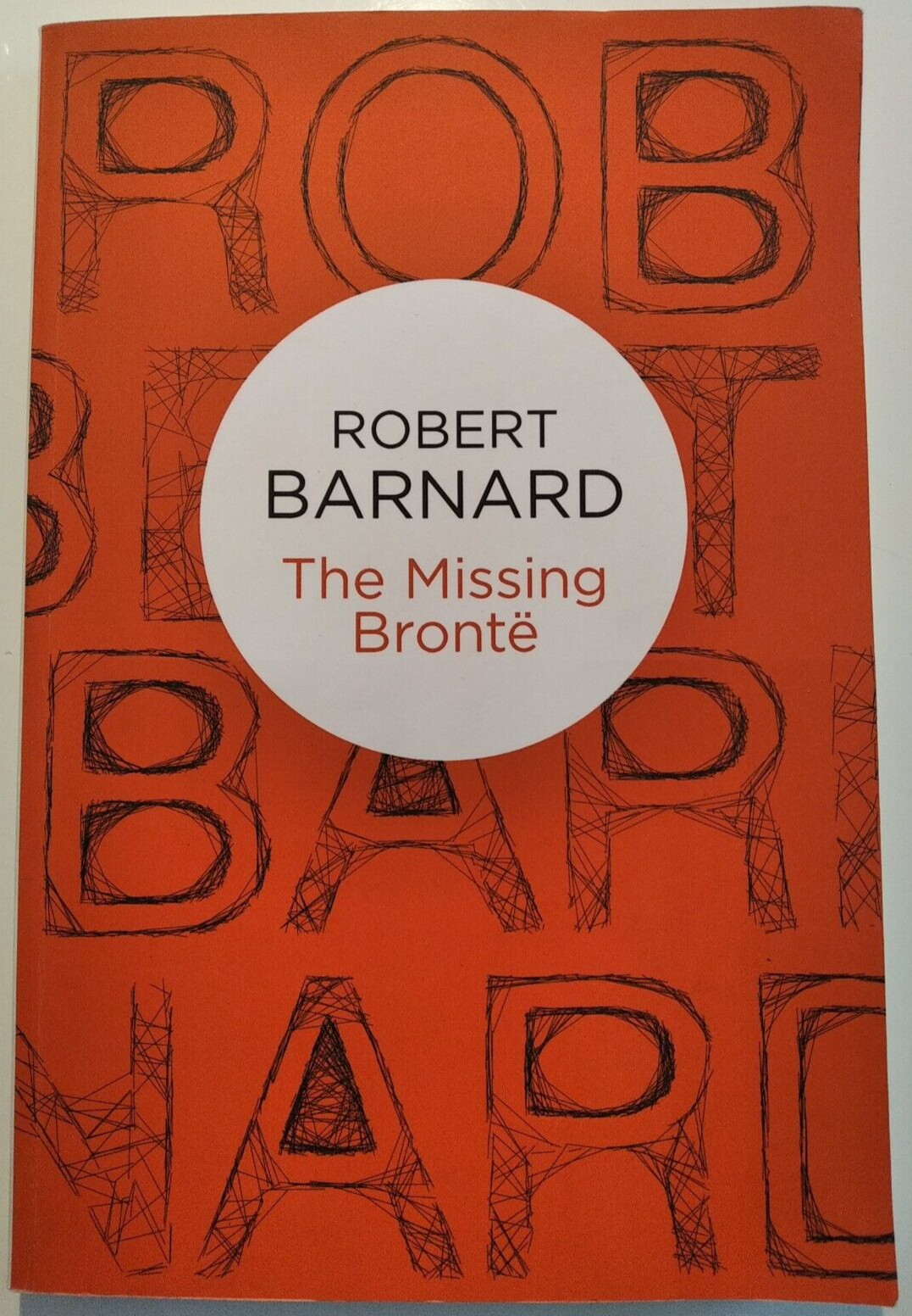 The Missing Bronte (Perry Trethowan) by Barnard, Robert 2013 Paperback