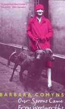 Our Spoons Came From Woolworths: A Virago Modern... by Comyns, Barbara Paperback