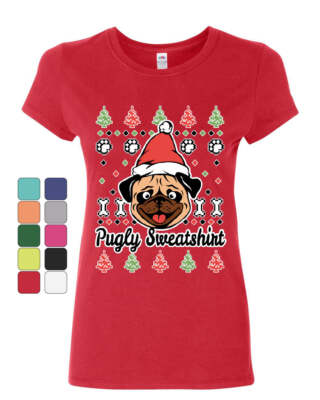 Pugly Sweatshirt Women's T-Shirt Pug Ugly Sweater Jolly Christmas Xmas Shirt