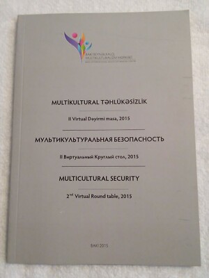 Multicultural Security 2nd Virtual Round Table 2015 Paperback Book
