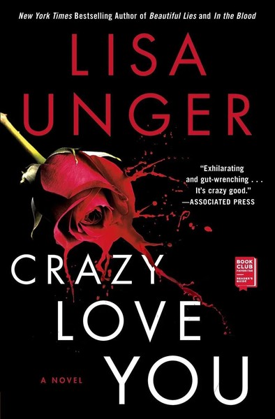 Crazy Love You Lisa Unger Taschenbuch No Series Kartoniert / Broschiert Englisch-image